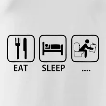 Eat sleep záchod Eat sleep záchod