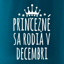 Princezné sa rodia v decembri