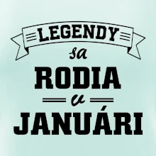 Legendy sa rodia v januári