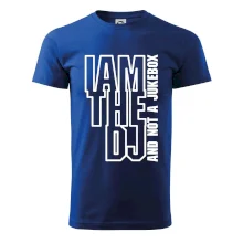 Iam the dj and not a jukebox na výšku Iam the dj and not a jukebox na výšku