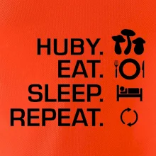 Huby Eat Sleep Repeat