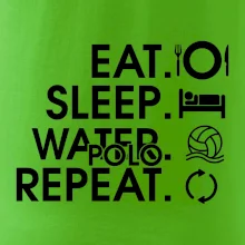 Eat sleep watter polo repeat