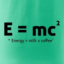 e = mc2 - coffee milk e = mc2 - coffee milk