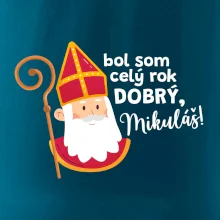 Bol som celý rok dobrý, Mikuláš!