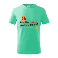 Básničku neviem, ale dobrý som bol!