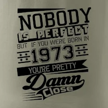 Nobody is perfect - 1973