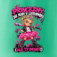 Princezny se rodí v listopadu drsná punková holčička