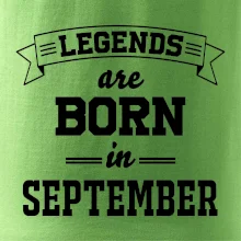 Legends are born in September