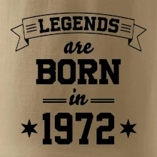 Legends are born in 1972