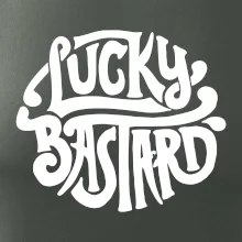 Lucky Bastard Lucky Bastard