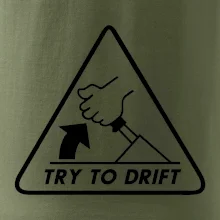 Try to drift Try to drift