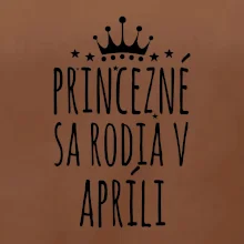 Princezné sa rodia v apríli