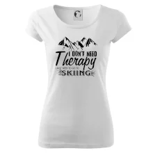 I dont need therapy - Skiing