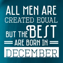 All men are created equal december