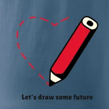 Let's draw some future Let's draw some future