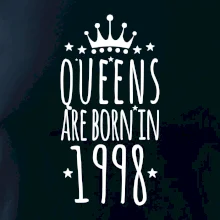 Queens are born in 1998