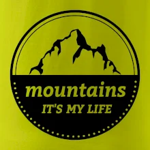 Mountains it's my life
