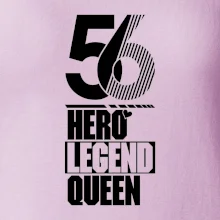 Hero, Legend, Queen 1956