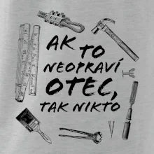 Ak to neopraví otec tak nikto čiernobiele