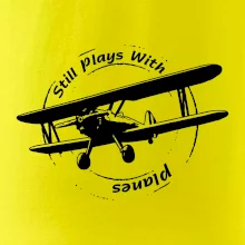 Still Plays With Planes Still Plays With Planes