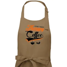 I don't need therapy coffee I don't need therapy coffee