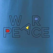 War, peace - farebný nápis