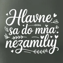 Hlavne sa do mňa nezamiluj - Pod sebou