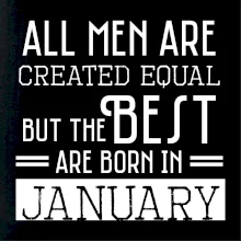 All men are created equal january