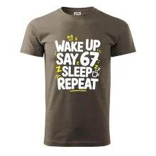67 wake up repeat