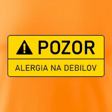 Pozor alergia na debilov Pozor alergia na debilov