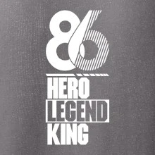 Hero, Legend, King 1986