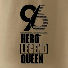 Hero, Legend, King / Queen 1996