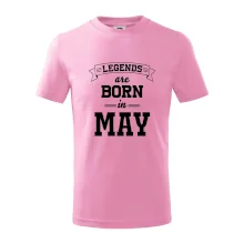 Legends are born in May