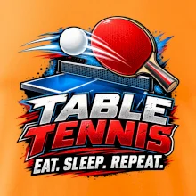 Stolní tenis pálka a míček eat sleep repeat