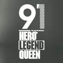 Hero, Legend, Queen 1991