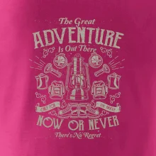 The Great Adventure now or never