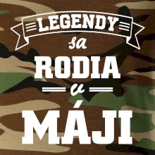 Legendy sa rodia v máji