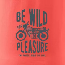 Be Wild Be Wild