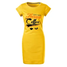 I don't need therapy coffee I don't need therapy coffee