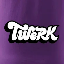 Twerk