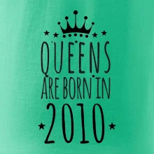Queens are born in 2010
