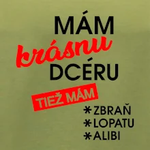 Mám krásnu dcéru