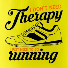 I don't need therapy running