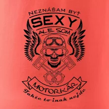 Neznášam byť sexy - motorkár