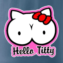 Hello titty