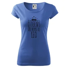 Queens are born as Leo - Lev