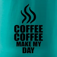 Coffee makes my day