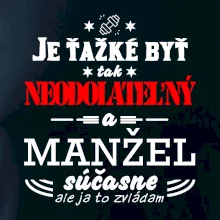 Neodolateľný manžel