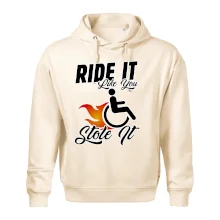 Ride it Like You Stole it Ride it Like You Stole it