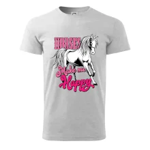 Horses Make me Happy